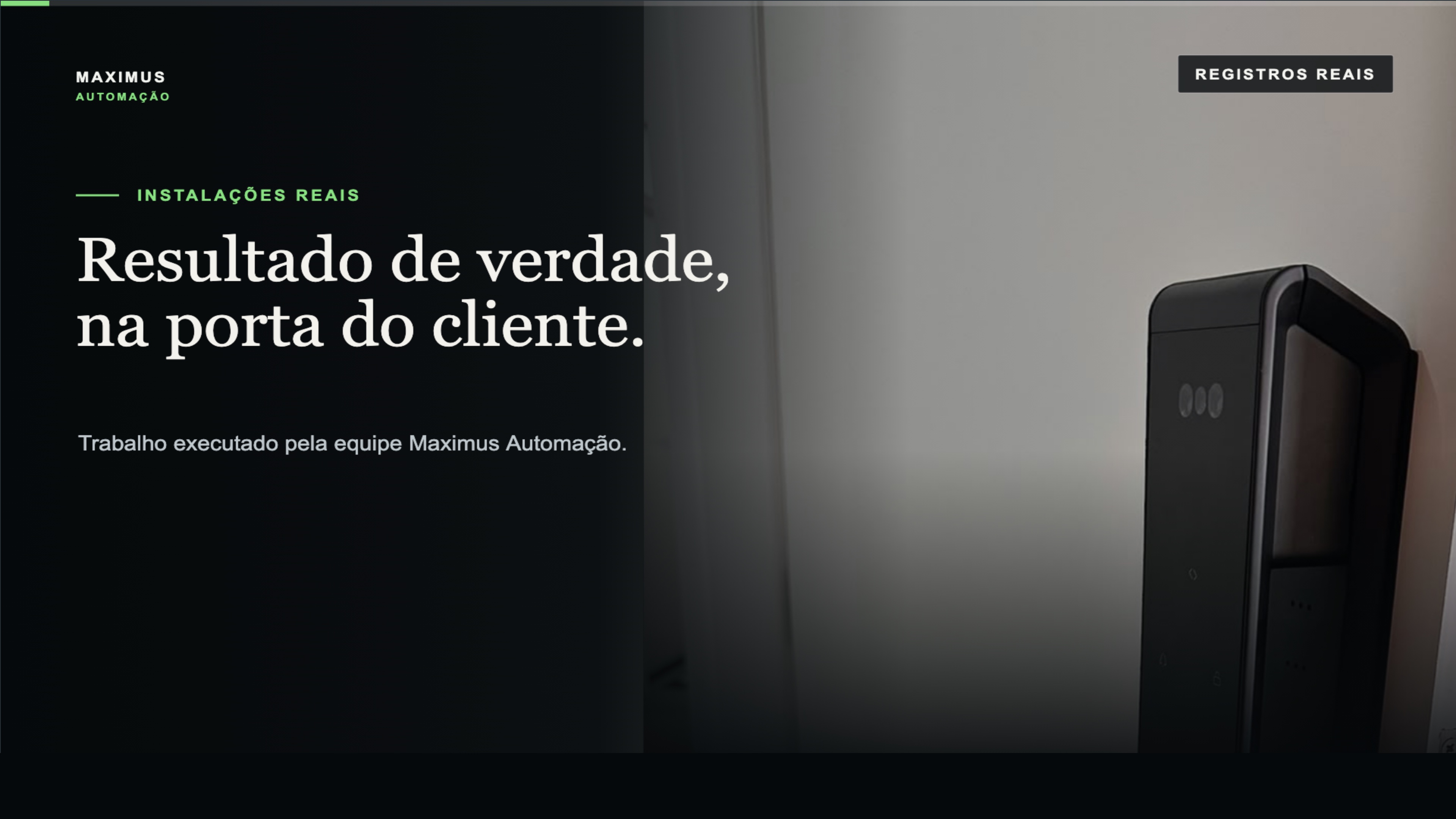 Instalação real realizada pela Maximus